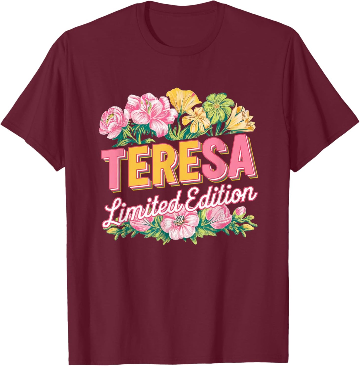 Teresa Limited Edition Vintage Custom Name Wife Grandma T-Shirt - T-Shirt | Maroon
