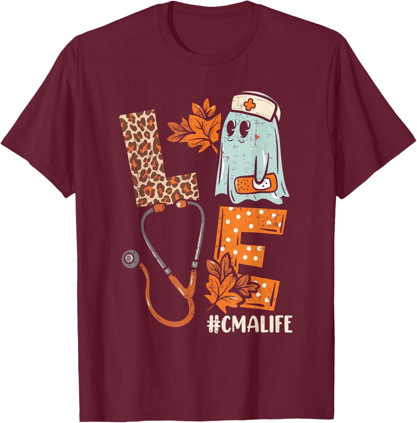 Halloween medical assistant shirts LOVE CMA life Stethoscope T-Shirt - T-Shirt | Maroon