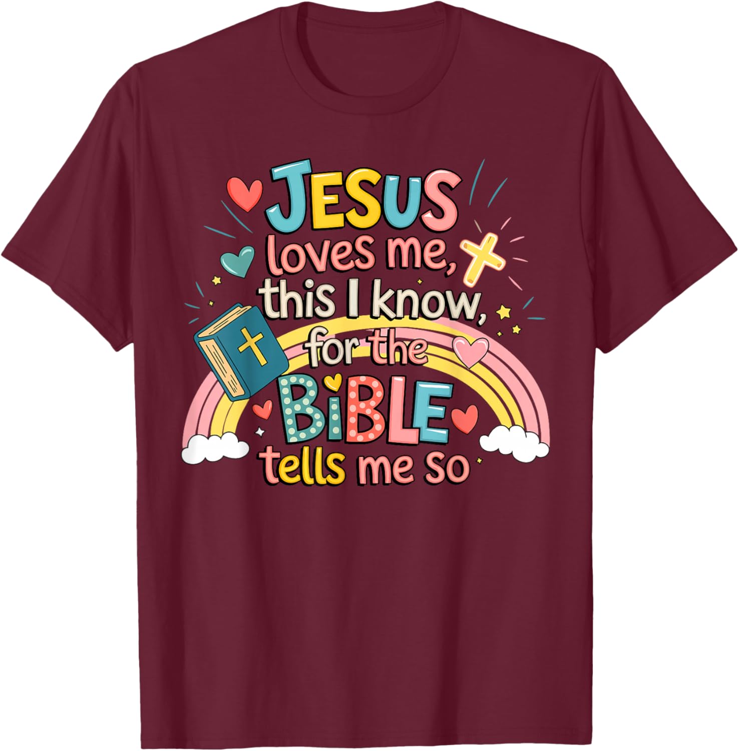 Jesus Loves Me This I Know Boys Kids Toddler Jesus Christian T-Shirt - T-Shirt | Maroon