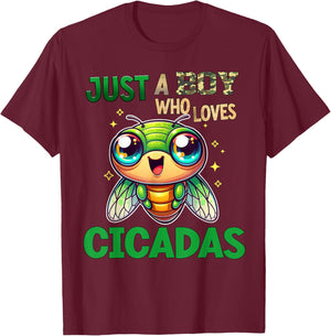 Funny Cicada Insect Just a Boy Who Loves Cicadas T-Shirt - T-Shirt | Maroon