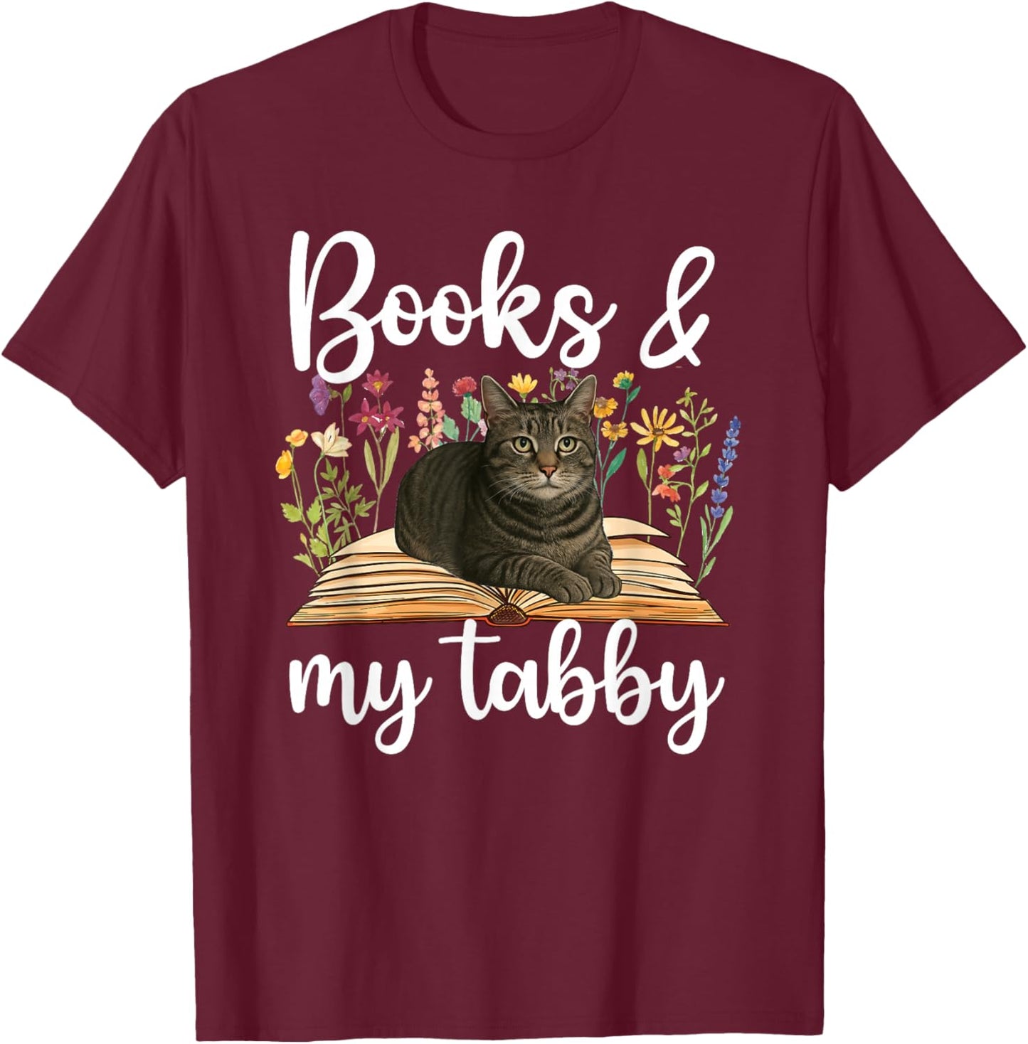 Books & My Gray Tabby Cat Owner Grey Tabby Cat Lover T-Shirt - T-Shirt | Maroon