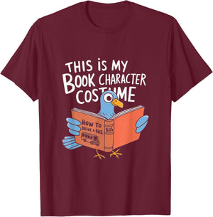 This is My Book Character Costume Funny Pigeon Kids Reading T-Shirt - T-Shirt | Maroon