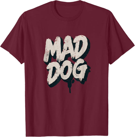 Mad Dog Speech Costume T-Shirt - T-Shirt | Maroon