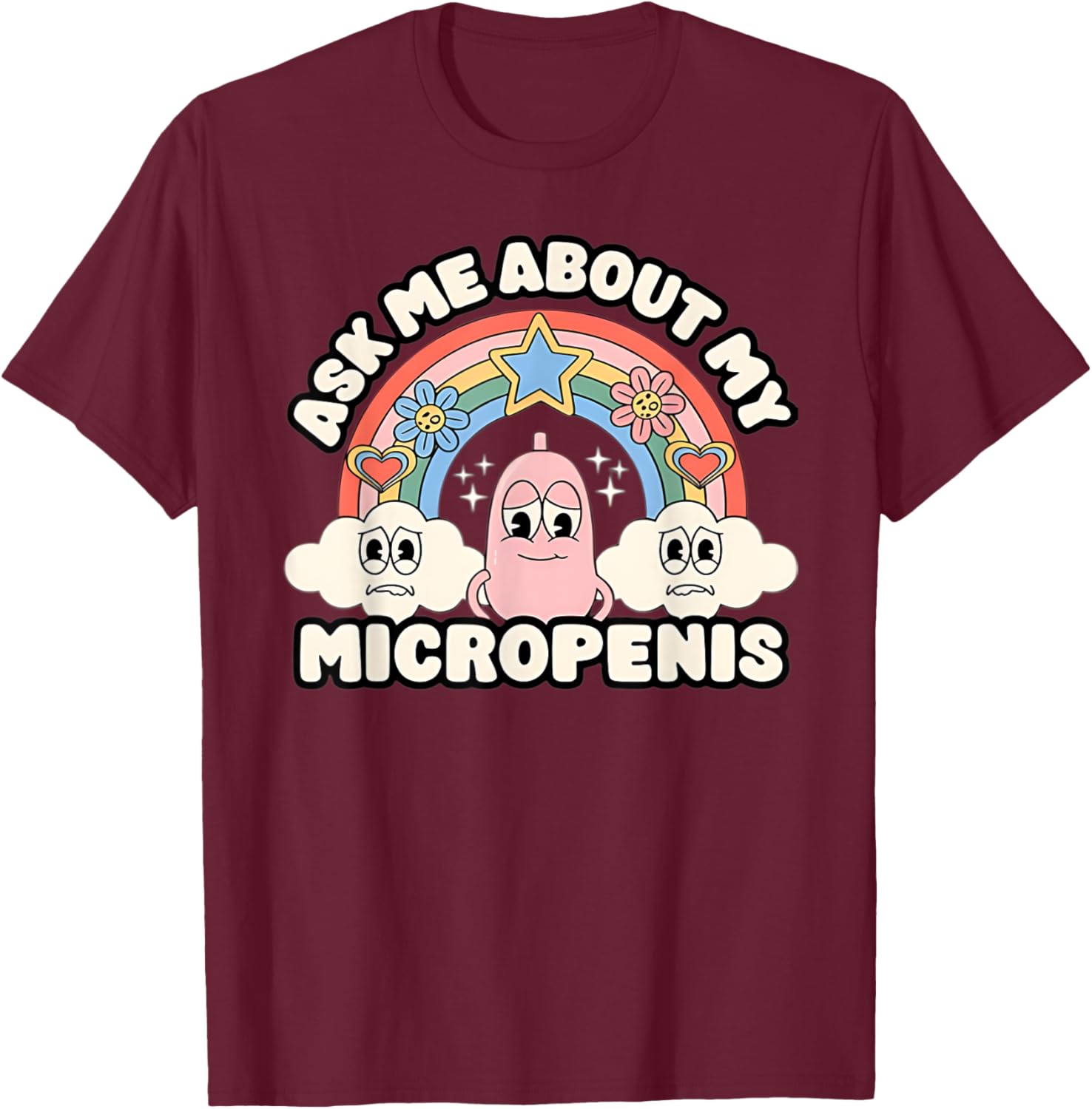 Funny Inappropriate Embarrassing Gag Meme Adult Humor Men T-Shirt - T-Shirt | Maroon