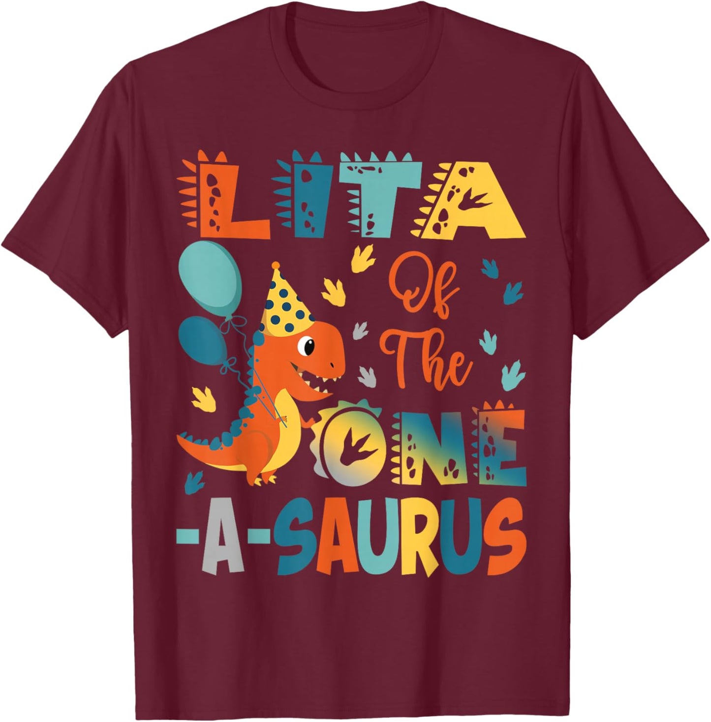 Lita Of The One-A-Saurus 2Nd Birthday Dinosaur Party T-Shirt - T-Shirt | Maroon