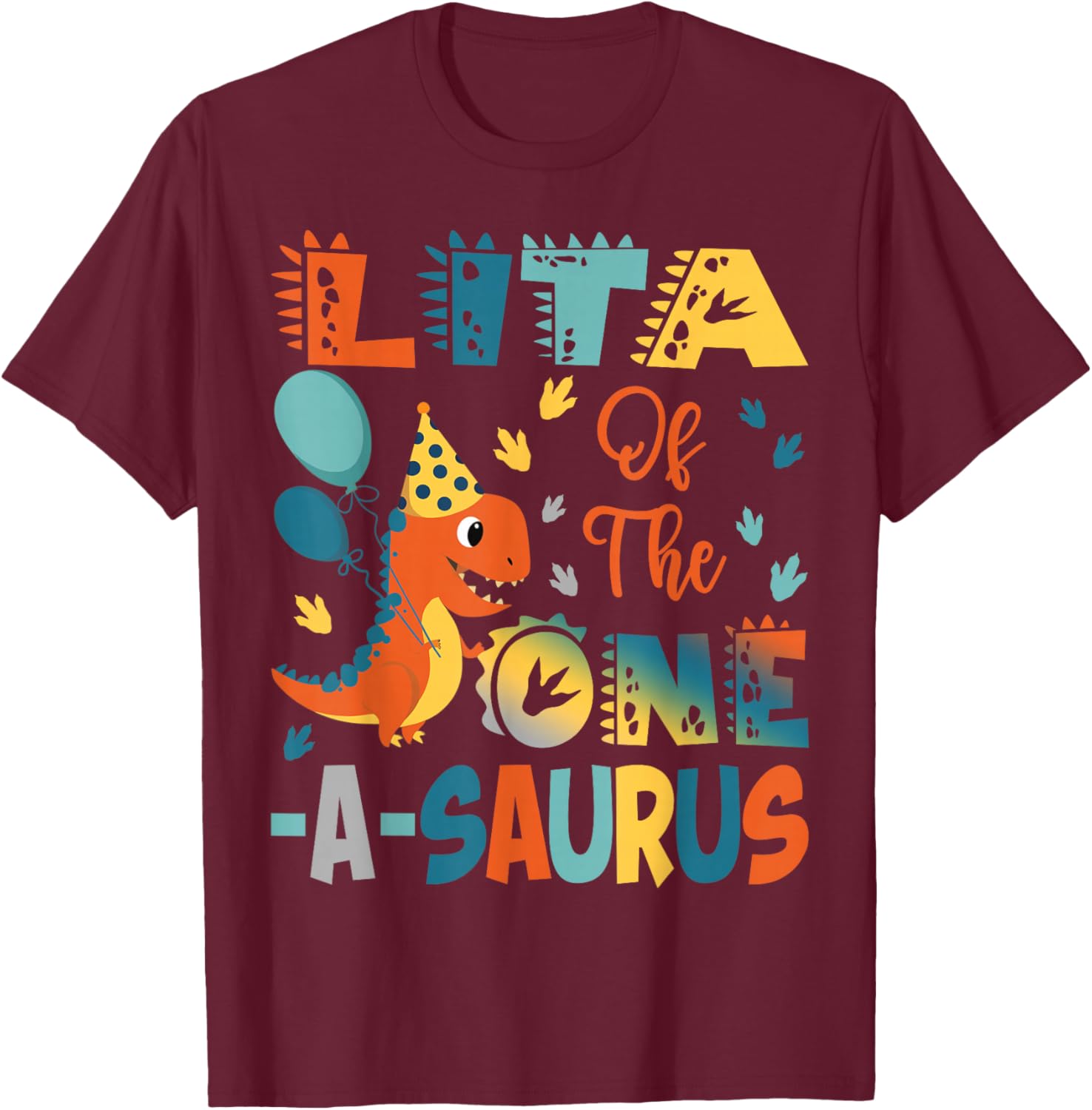Lita Of The One-A-Saurus 2Nd Birthday Dinosaur Party T-Shirt - T-Shirt | Maroon