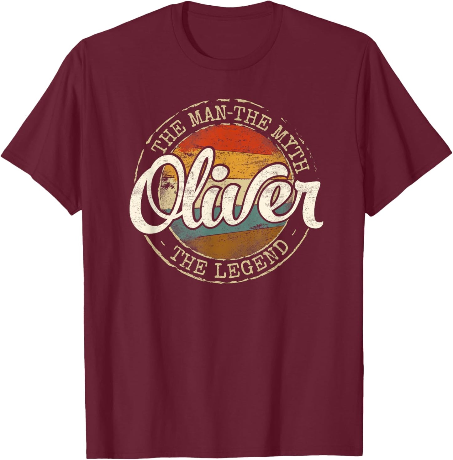 Oliver The Man The Myth The Legend Vintage Personalized Name T-Shirt - T-Shirt | Maroon
