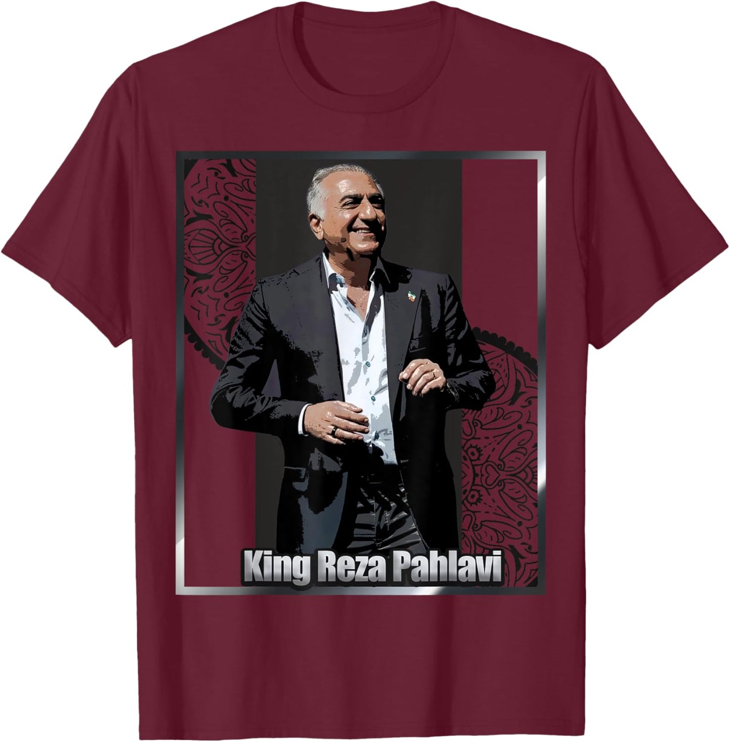 King Reza Pahlavi T-Shirt - T-Shirt | Maroon