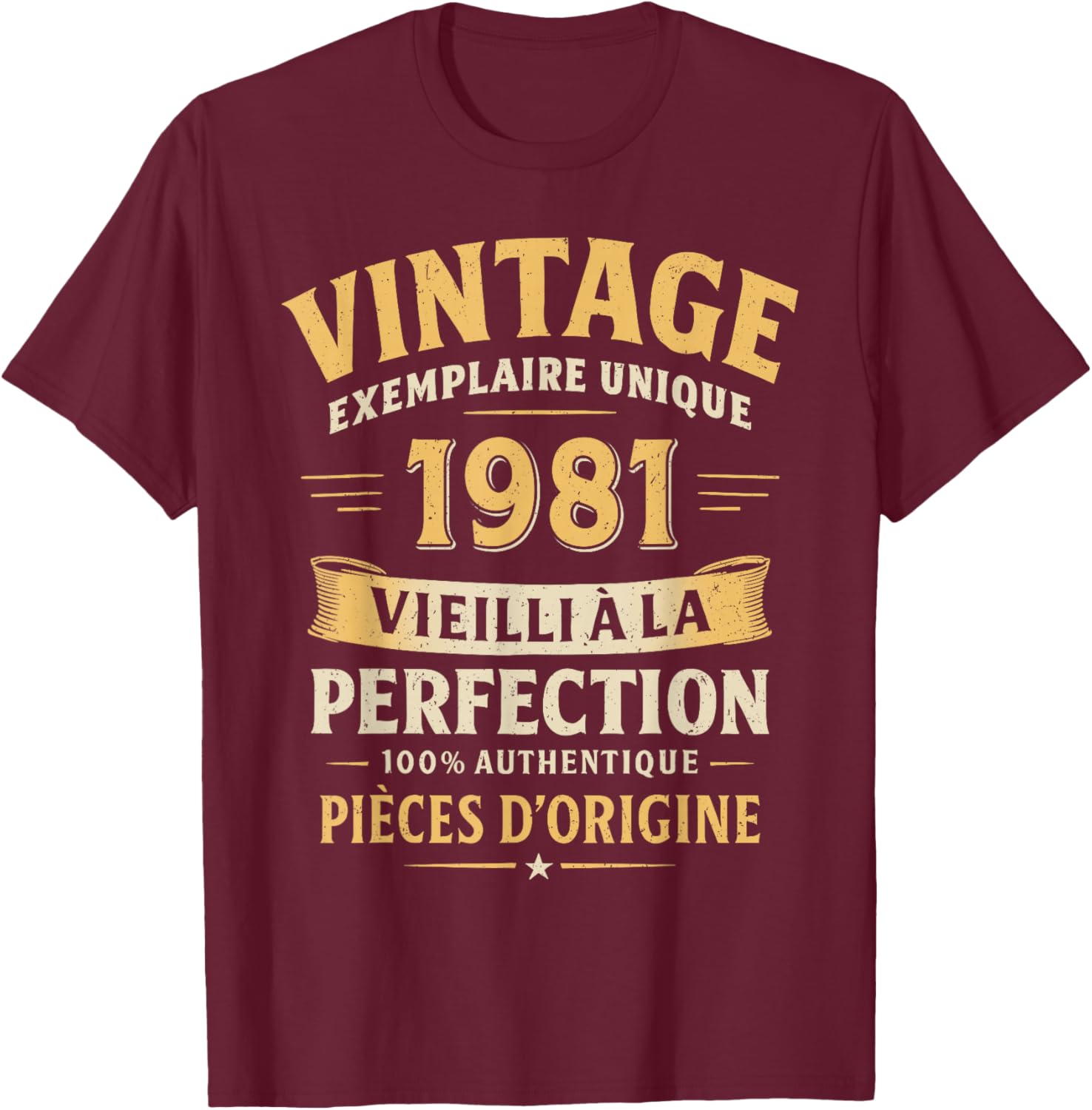 Cadeau Anniversaire 45 Ans Humour Vintage 1981 45 Ans Homme T-Shirt - T-Shirt | Maroon