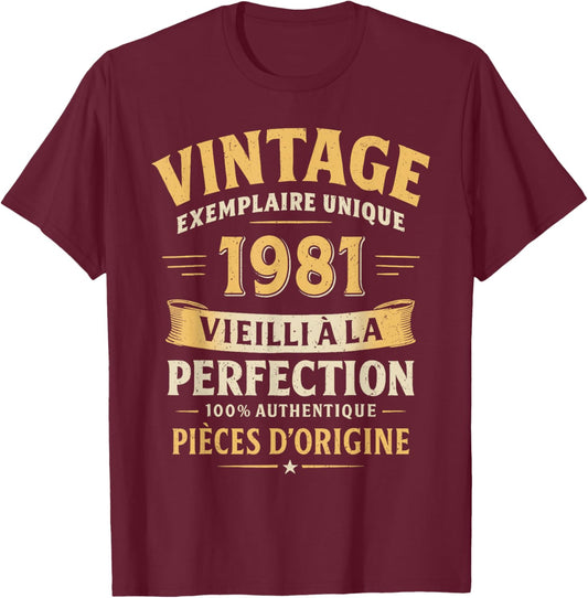 Cadeau Anniversaire 45 Ans Humour Vintage 1981 45 Ans Homme T-Shirt - T-Shirt | Maroon