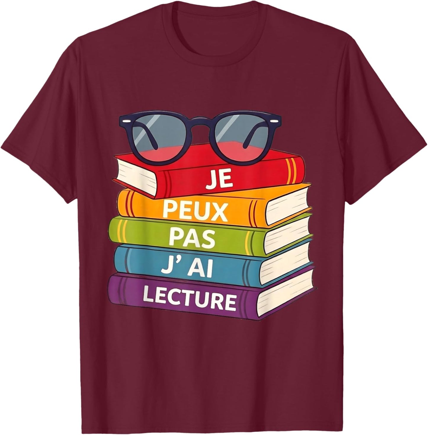 Je Peux Pas J AI Lecture Cadeau Lecteur T-Shirt - T-Shirt | Maroon