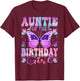 Auntie Of The Birthday Girl Butterfly Party Matching Family T-Shirt - T-Shirt | Maroon