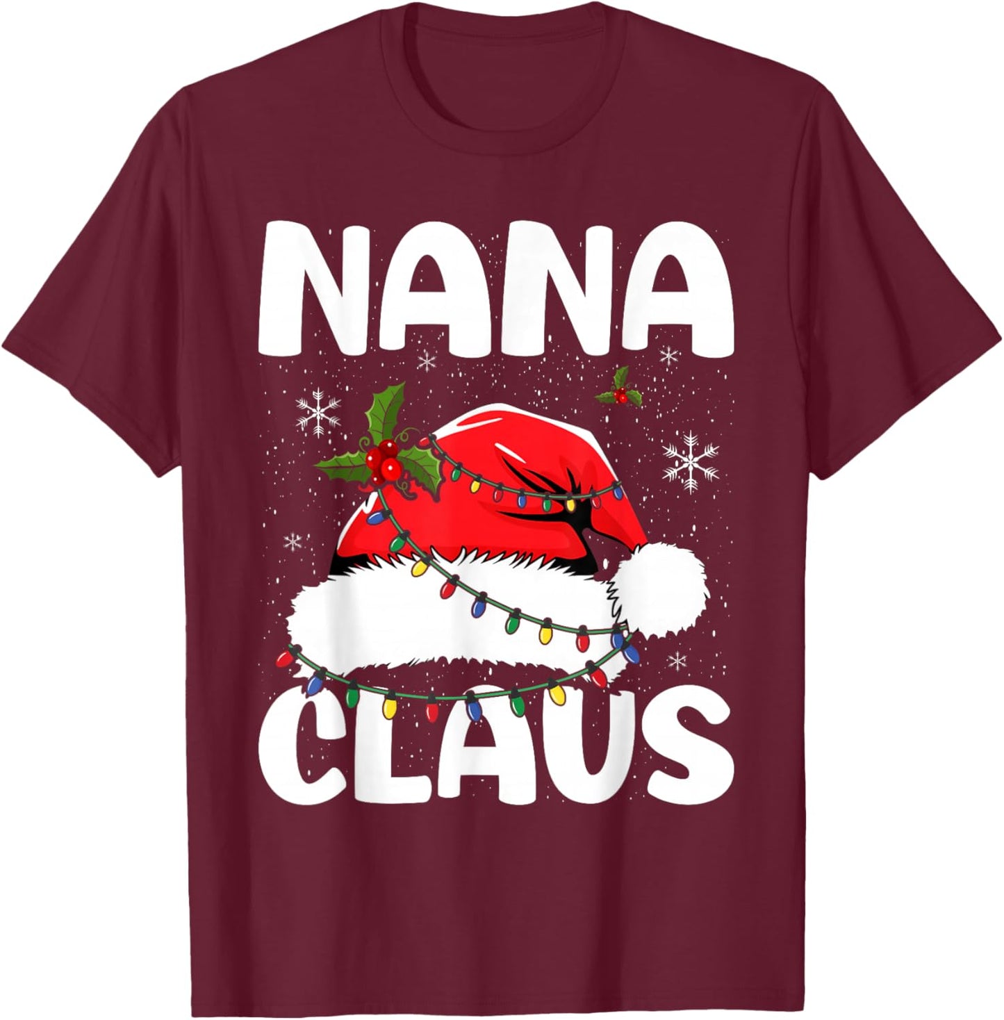 Nana Claus Christmas Lights Pajama Family Matching T-Shirt - T-Shirt | Maroon