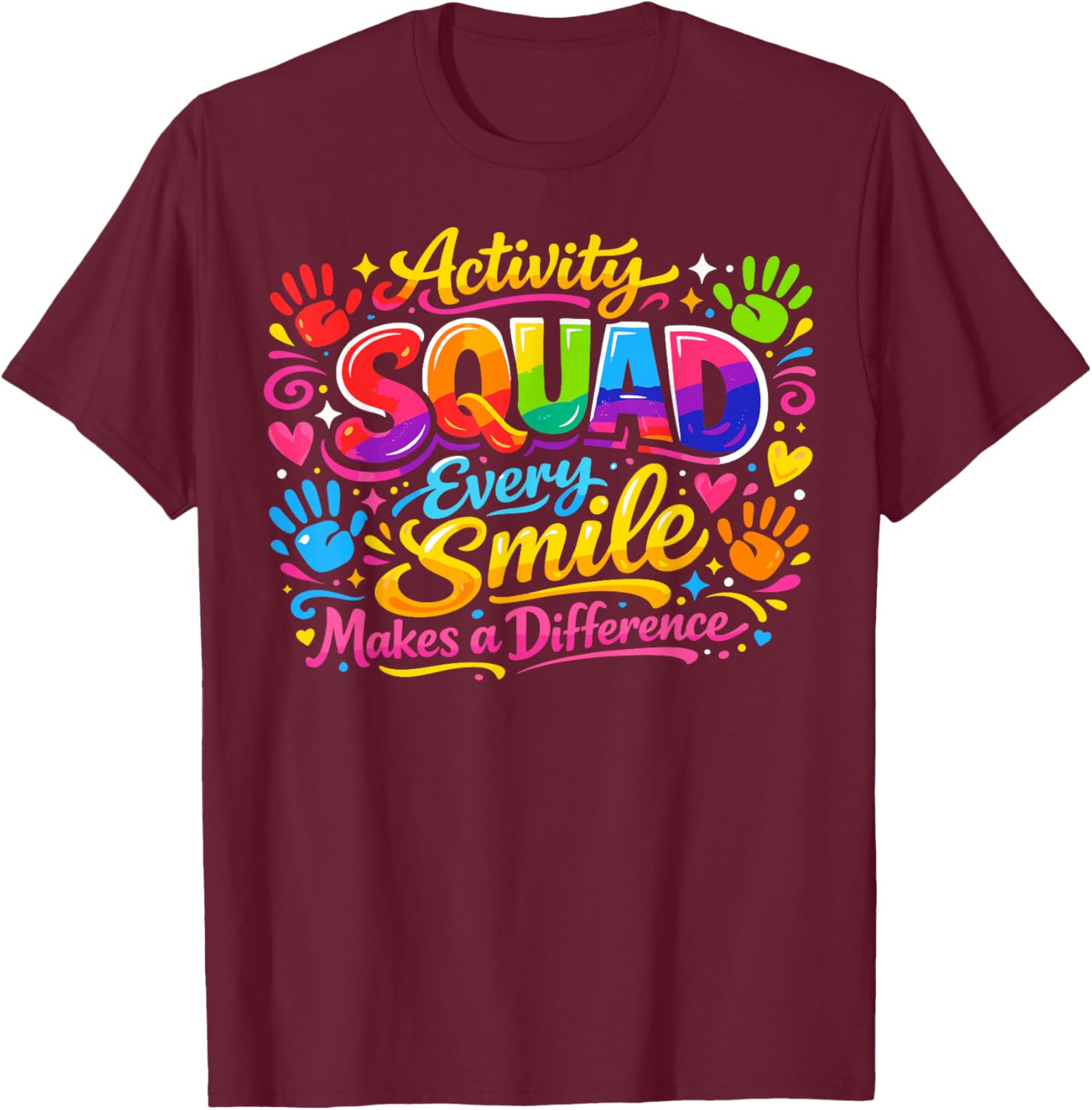 Activity Assistant Squad Professionals Week Team T-Shirt - T-Shirt | Maroon