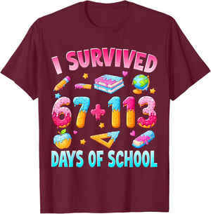 I Survived 180 Last Days of School 67 Meme Teacher Kid Funny T-Shirt - T-Shirt | Maroon