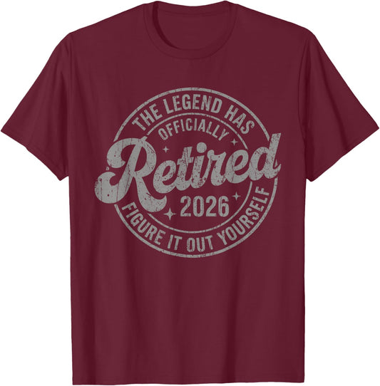 Retirement 2026 Not My Problem Anymore Retired 2026 T-Shirt - T-Shirt | Maroon