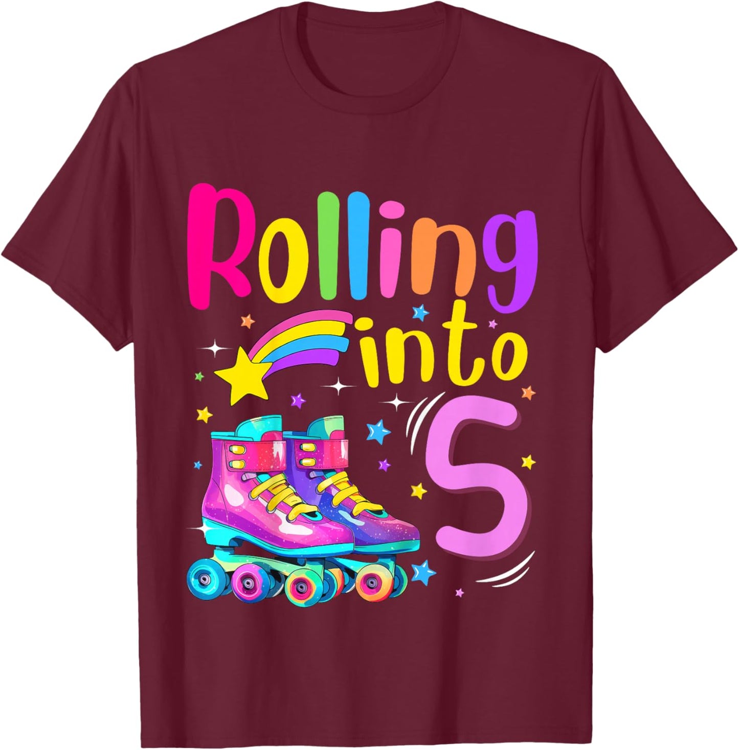 5th Bday Rolling Into 5 Birthday Girl Roller Skate Party T-Shirt - T-Shirt | Maroon