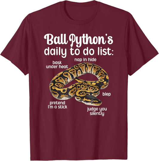 Ball Python's to Do List Ball Python Owner Ball Python Lover T-Shirt - T-Shirt | Maroon