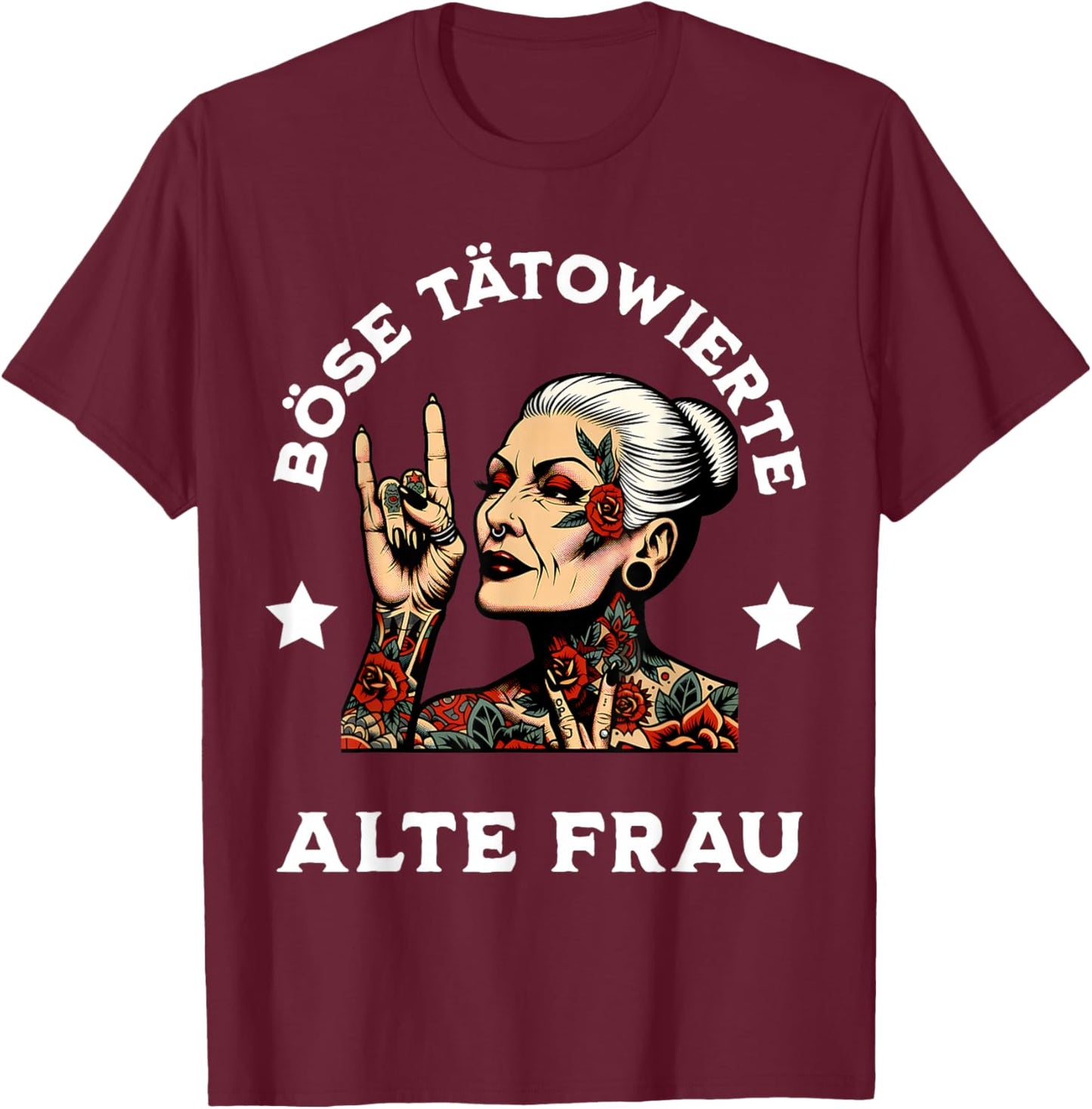 Böse Alte Tätowierte Frau T-Shirt - T-Shirt | Maroon