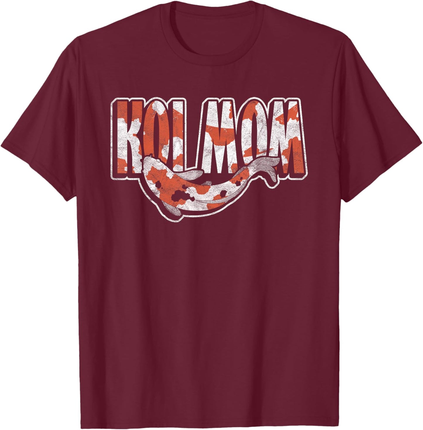 Koi Fish Ornamental Carp Koi Mom T-Shirt - T-Shirt | Maroon
