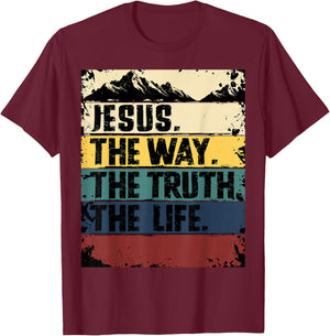 Jesus The Way Truth Life Women Men Kids Christian Worship T-Shirt - T-Shirt | Maroon