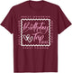 Birthday Trip Crew Squad 2025 Shirt Family Friends Vacation T-Shirt - T-Shirt | Maroon