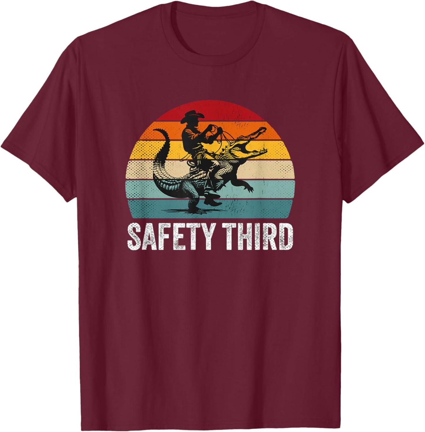 Safety Third Retro Cowboy Riding Alligator Sarcastic Safety T-Shirt - T-Shirt | Maroon