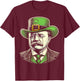 Patriotic St Patricks Day Irish Theodore Teddy Roosevelt T-Shirt - T-Shirt | Maroon
