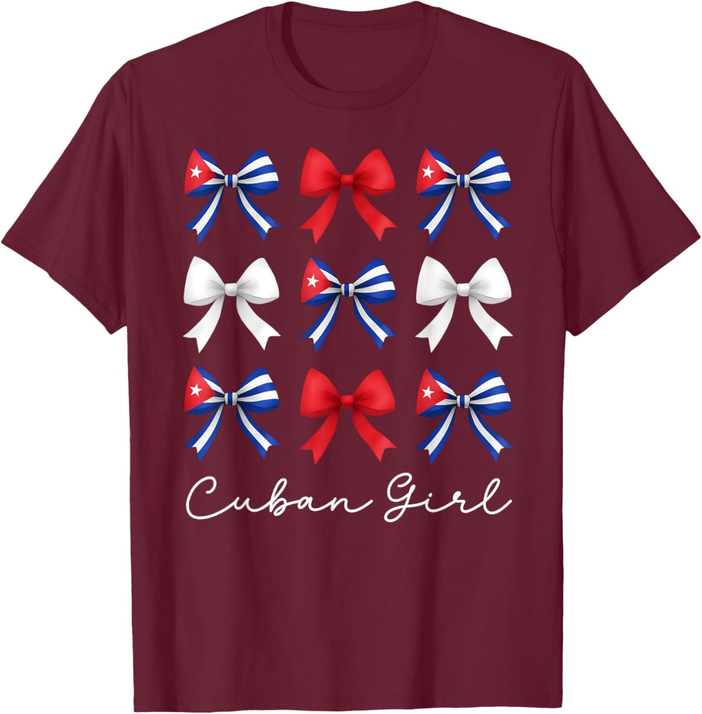 Cuban Girl Coquette Bows Hispanic Heritage Month Cuba Flag T-Shirt - T-Shirt | Maroon