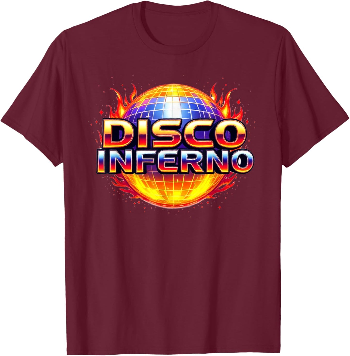 Disco Inferno: 70s Retro Groove, Funk, and Fire T-Shirt - T-Shirt | Maroon