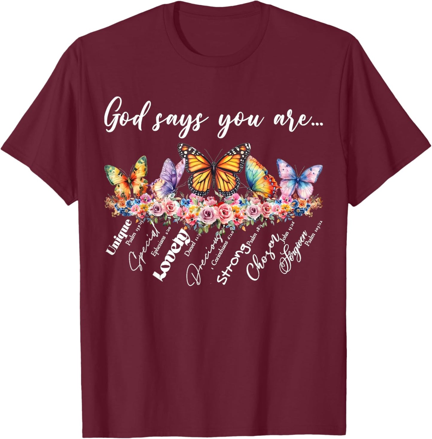 God Says You Are Bible Verse Religious Christian Butterfly T-Shirt - T-Shirt | Maroon