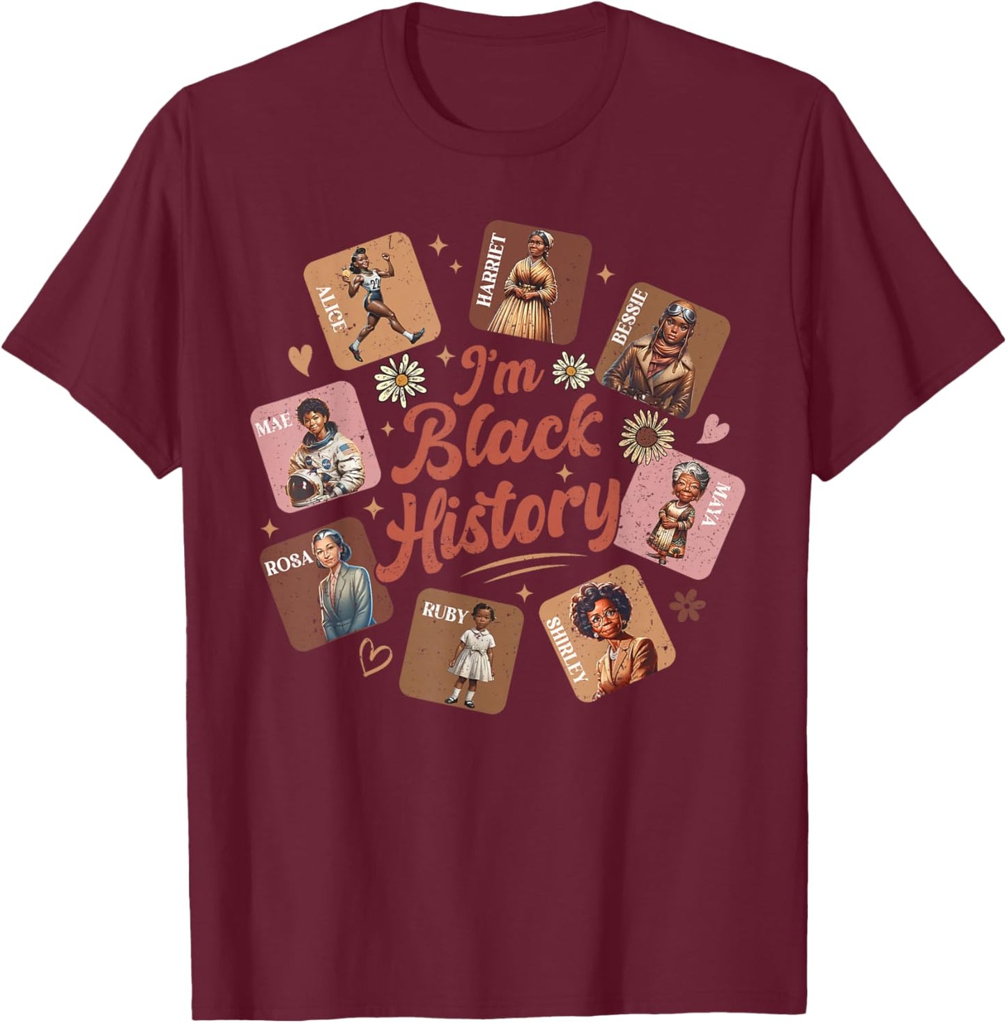 I Am Black History Month Black Women Leader Black Girl Power T-Shirt - T-Shirt | Maroon