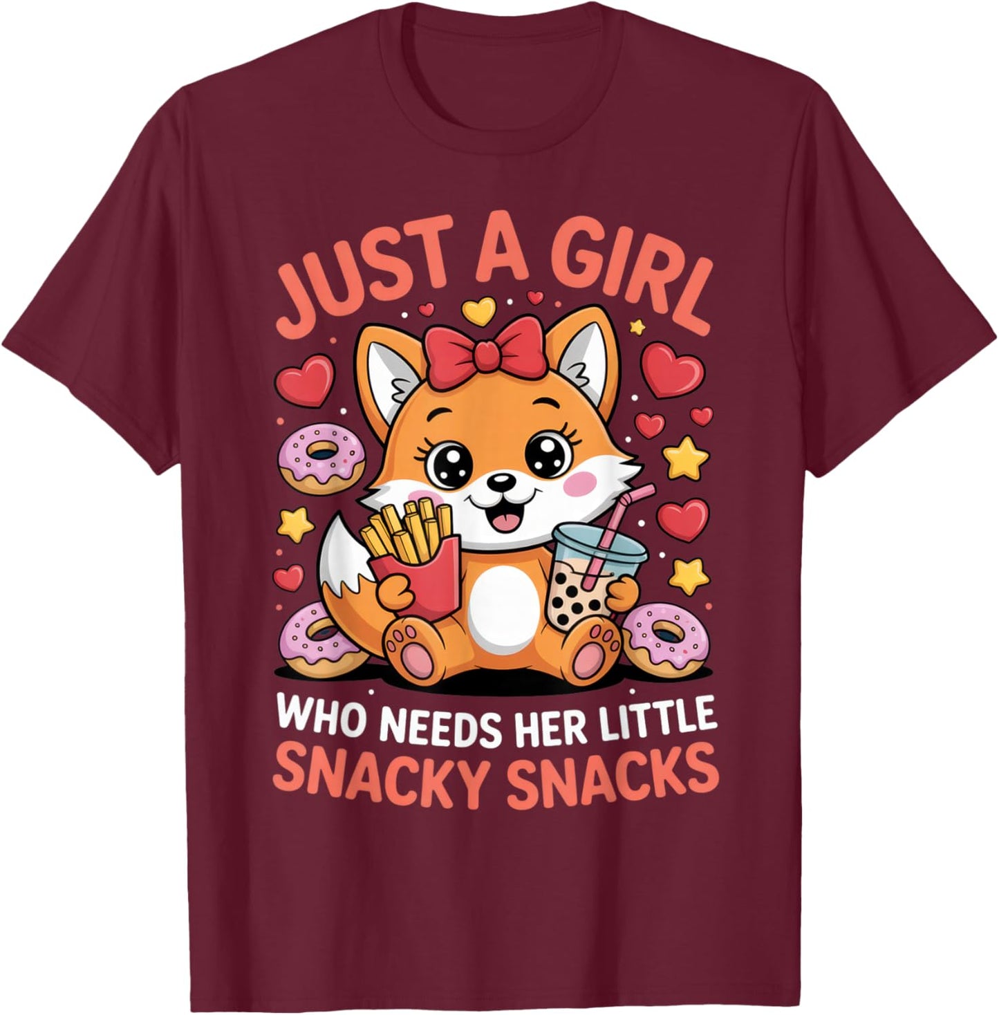Just a Girl Who Needs Her Little Snacky Snacks Fox Lover T-Shirt - T-Shirt | Maroon