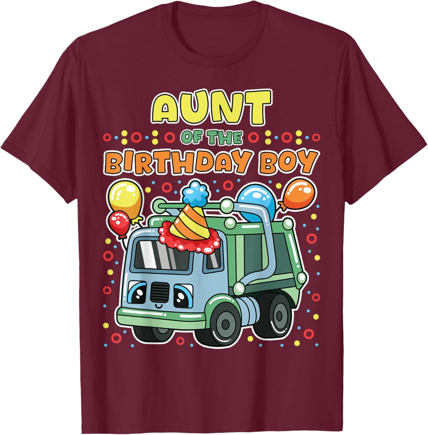 Aunt of the Birthday Boy Recycling Trash Eco Family Party T-Shirt - T-Shirt | Maroon
