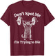 Training Raccoon Dont Spot Me Im Trying to Die Gym Workout T-Shirt - T-Shirt | Maroon