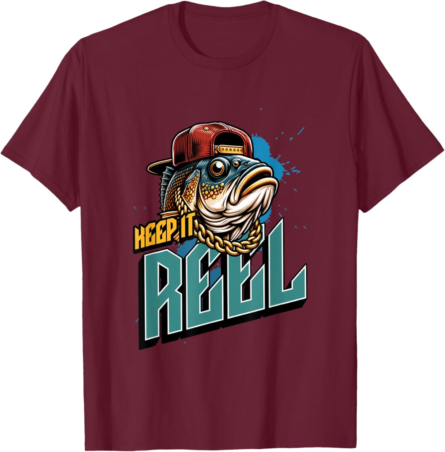 Keep It Reel Casual Funny Fishing Outdoorsmen T-Shirt - T-Shirt | Maroon