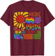 Groovy More Pride Flower Less Prejudice Pride Month LGBT T-Shirt - T-Shirt | Maroon