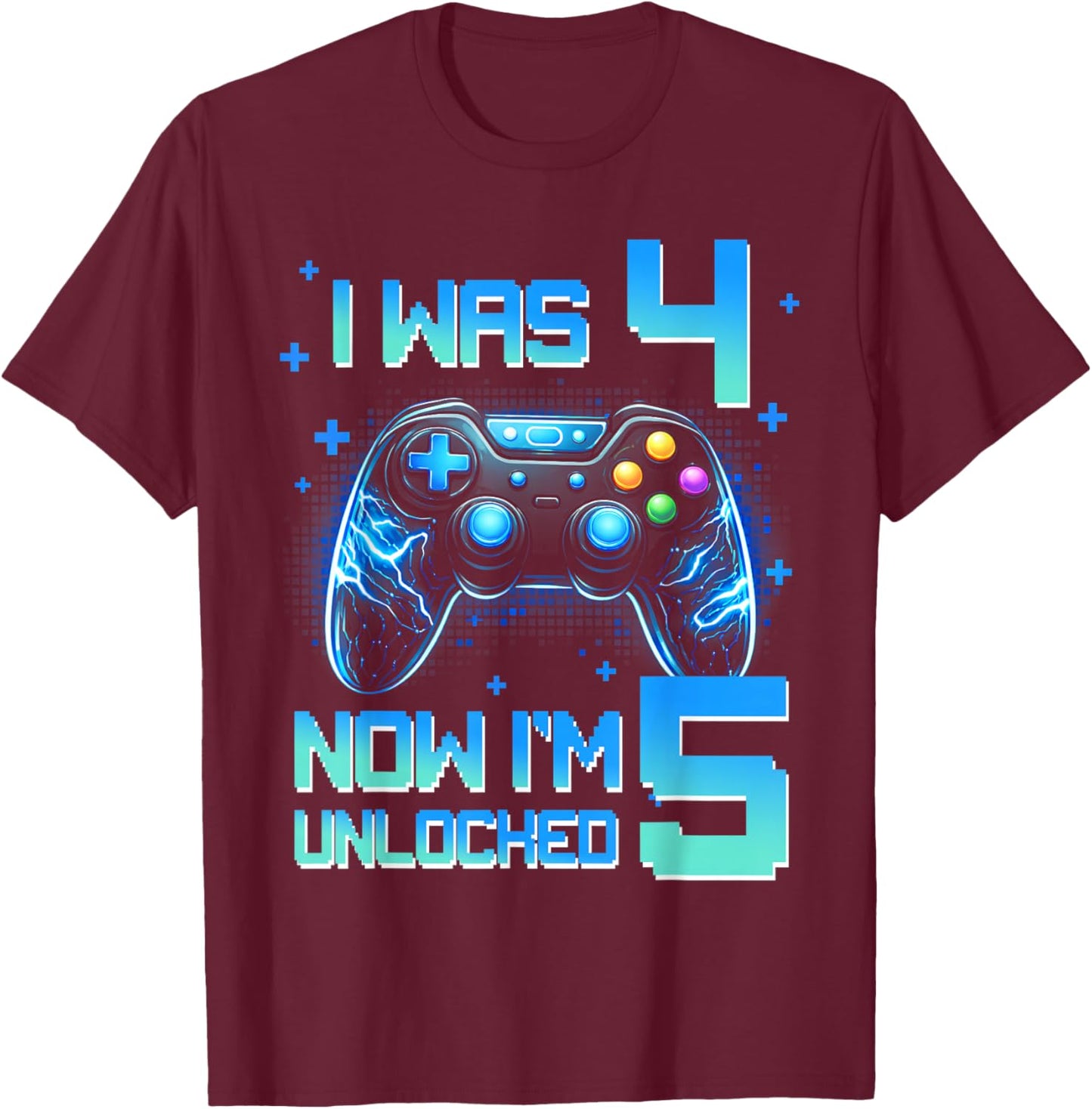 I was 4 Now I'm 5 Gamer 5th Birthday Controller Gaming T-Shirt - T-Shirt | Maroon