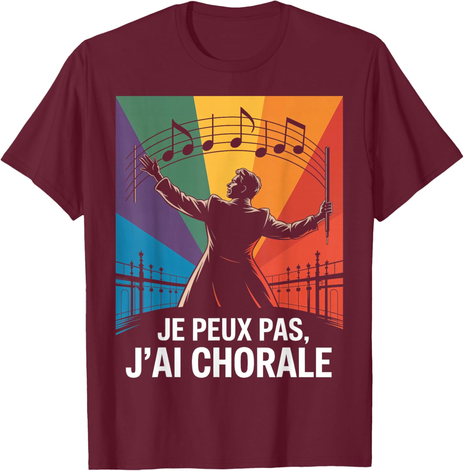 Je Peux Pas, J'AI Choir T-Shirt - T-Shirt | Maroon