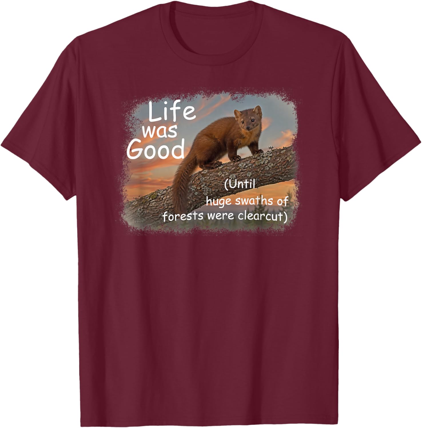 Life was Good (LWG) Series. Pine (American) Marten. T-Shirt - T-Shirt | Maroon