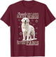Great Pyrenees Dog Owner T-Shirt - T-Shirt | Maroon