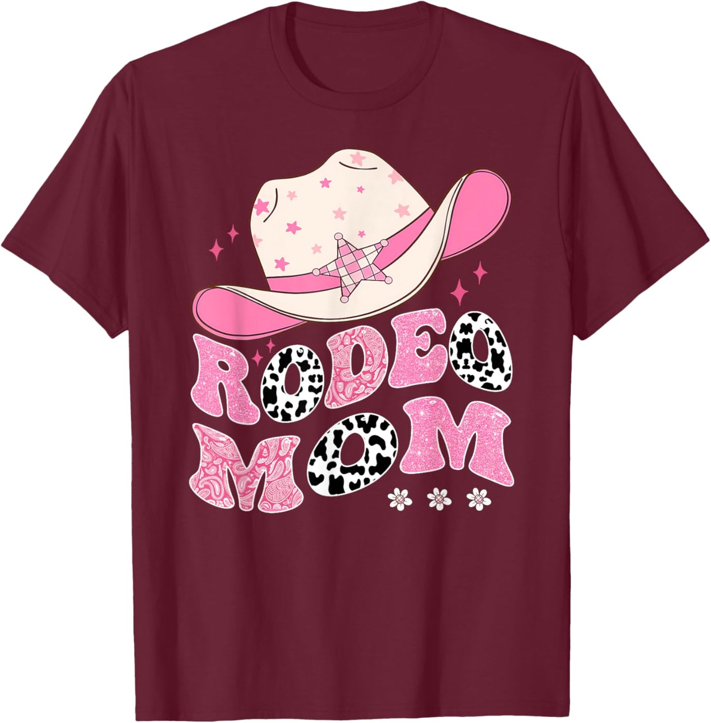 Rodeo Mom Pink CowGirl 1St Birthday Family Matching T-Shirt - T-Shirt | Maroon