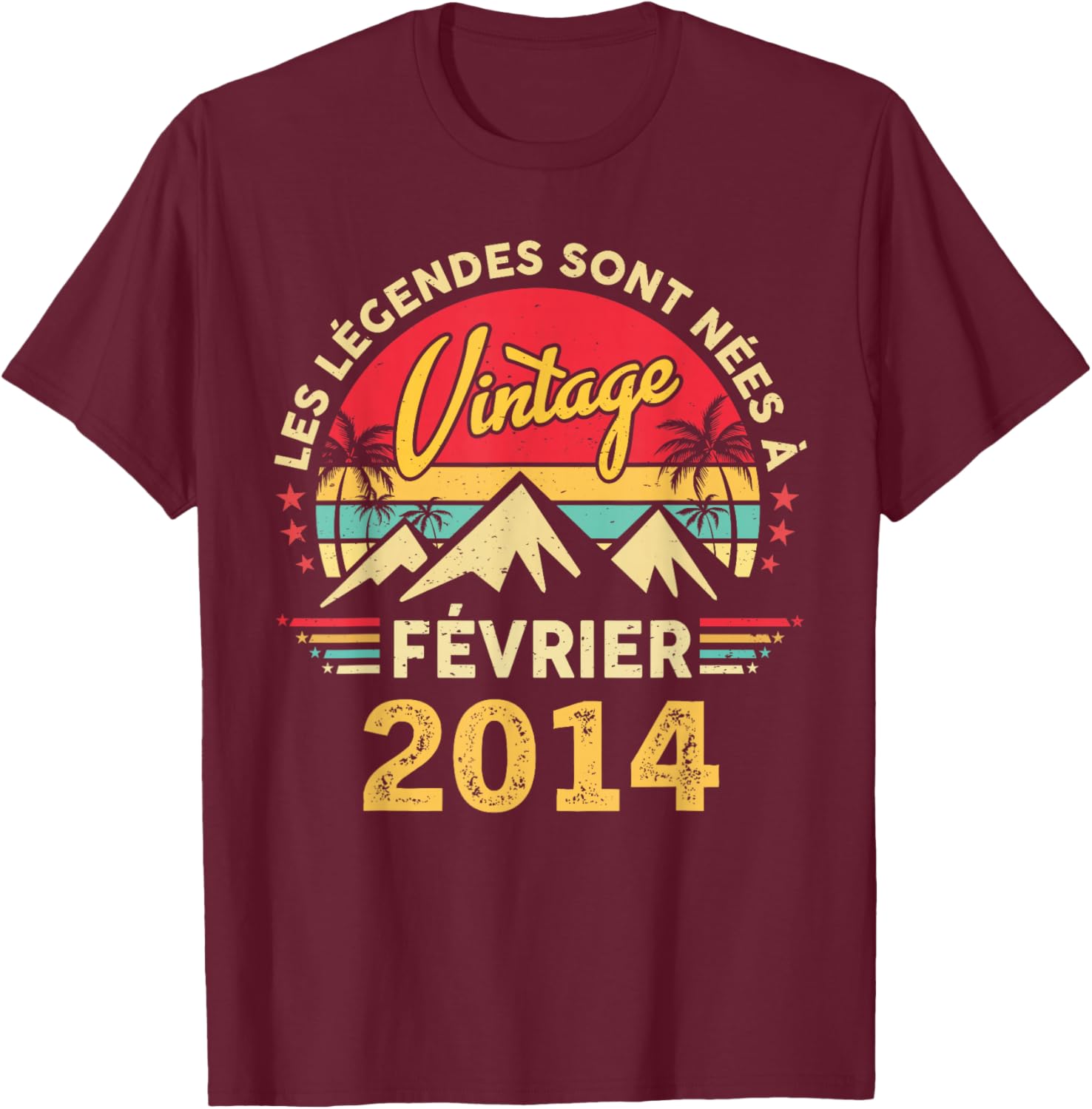 Les Legéndes sont Neés Février 2014 12e Anniversaire T-Shirt - T-Shirt | Maroon