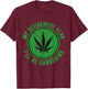 My Retirement Plan Cannabis Weed Marijuana Gardening 2024 T-Shirt - T-Shirt | Maroon