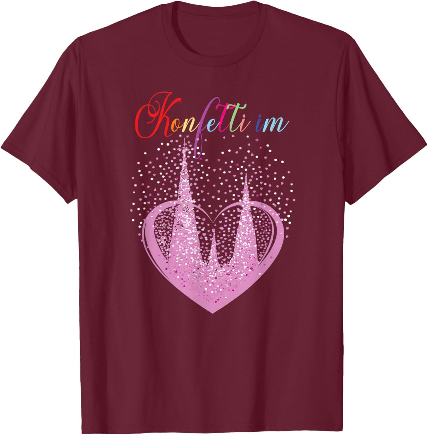 Fancy Dress Costume Confetti in the Heart Cologne Cathedral T-Shirt - T-Shirt | Maroon