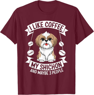 I Like Coffee My Shichon And Maybe 3 People Men Shichon dogs T-Shirt - T-Shirt | Maroon