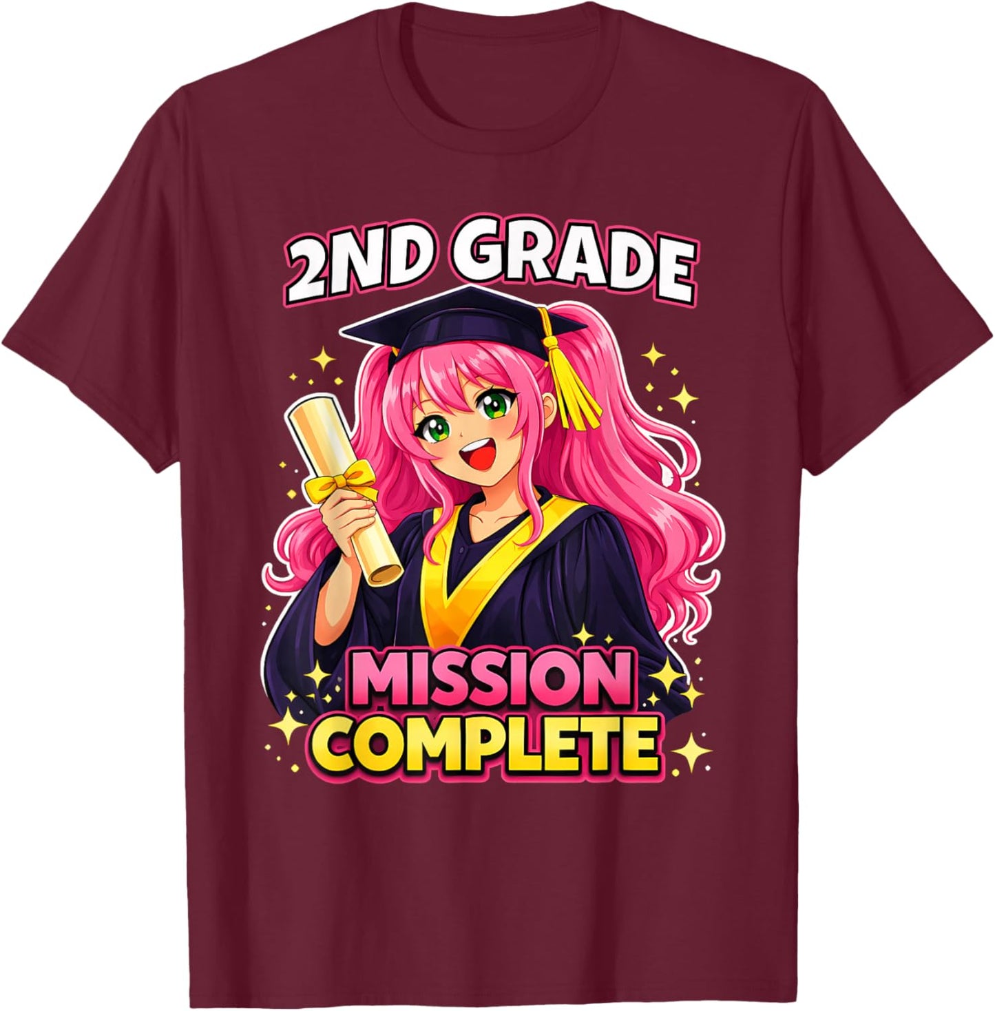 2nd Grade Graduation Mission Complete Class of 2026 Girl T-Shirt - T-Shirt | Maroon