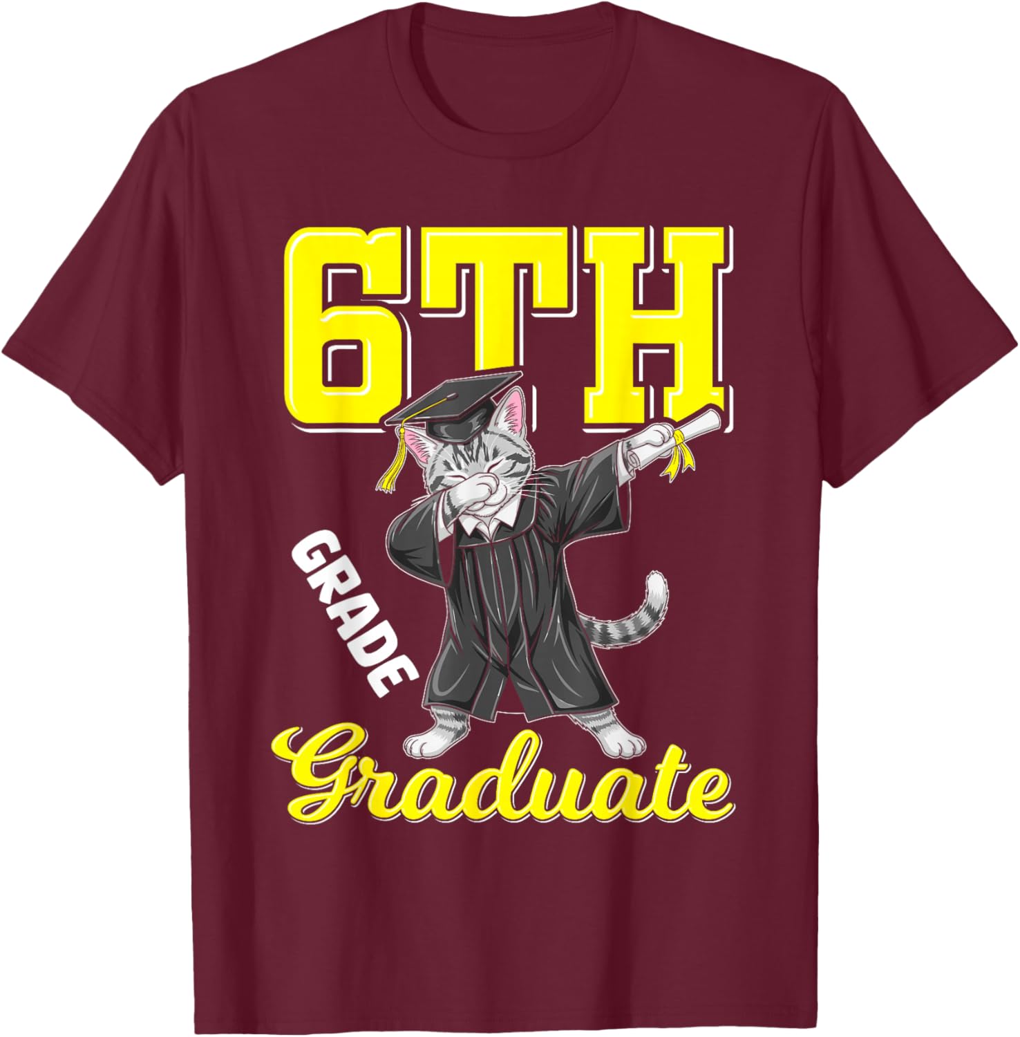 6th Grade Graduation 2026 Dabbing cat Class 26 Graduate T-Shirt - T-Shirt | Maroon