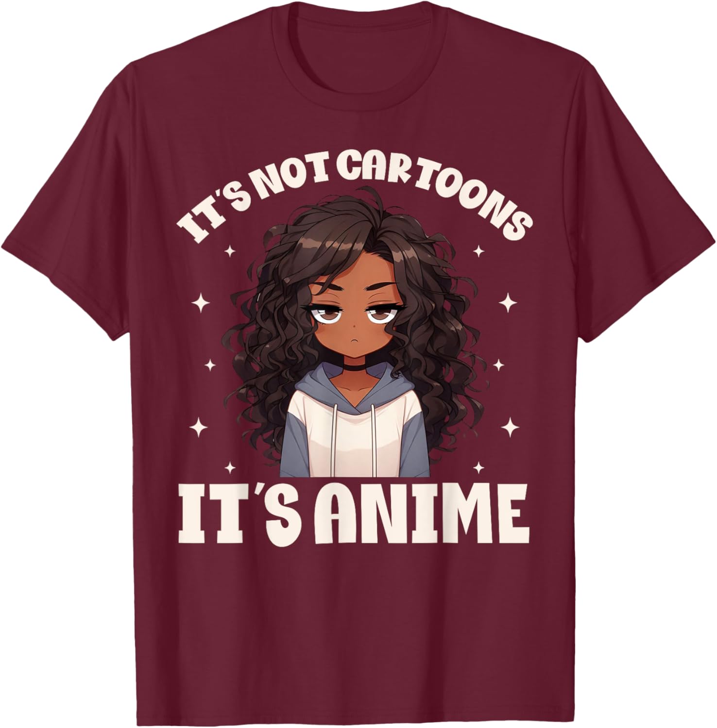 It's Not Cartoons It's Anime Merch Stuff African American T-Shirt - T-Shirt | Maroon