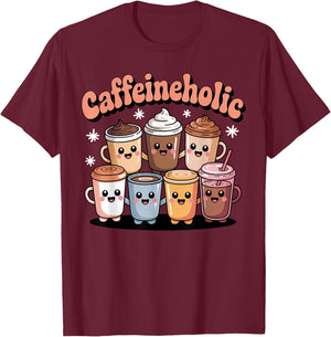 Caffeineholic Cute Coffee Lover Barista T-Shirt - T-Shirt | Maroon